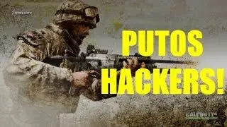 Call of Duty 4: MW | PUTOS HACKERS!