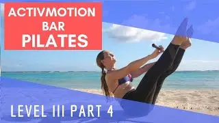Перевёрнутый пилатес &mdash; ActivMotion Bar, уровень 3, часть 4