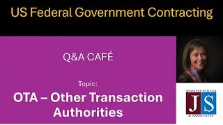 Government Contracting - OTA - Other Transaction Authorities - Win Federal Contracts - LIVE Q&A