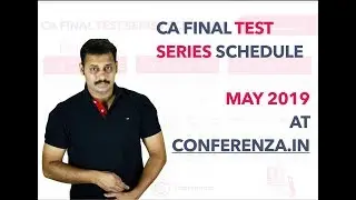CA Final Test Series for May 2019 - Old and New Syllabus