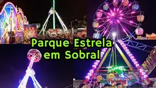PARQUE DE DIVERS&Otilde;ES ESTRELA na cidade de SOBRAL CEAR&Aacute; - 2024