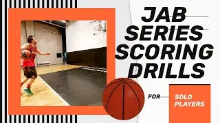 BASKETBALL JAB SERIES SCORING WORKOUTS