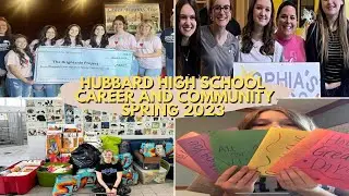 Spring 2023 Hubbard High School Career And Community Video!!  Over $10,000 Raised! Amazing Students!
