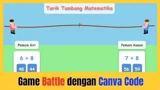 CARA BUAT GAME BATTLE EDUKASI DENGAN CANVA CODE
