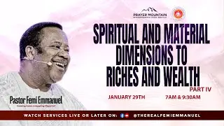 Spiritual And Material Dimensions To Riches And Wealth || 2nd Service