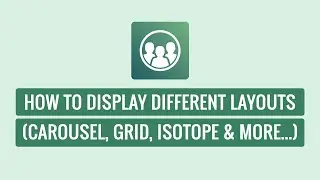 Smart Team Pro - How To Display Different Layouts (Carousel, Grid, Isotope & More...)