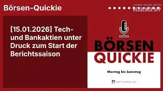 [15.01.2026] Tech- und Bankaktien unter Druck zum Start der Berichtssaison