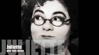Juliette Aller Sans Retour