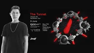 KAISER T | REVELATION TOUR X 1900 The Tunnel #26