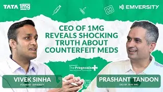 CEO of 1mg Reveals SHOCKING Truth About Counterfeit Meds | Ep 1
