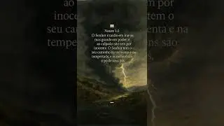 Naum 1:3 &mdash; Ele domina at&eacute; a tempestade ⚡#Deus #Jesus #fe #amor #reflex&atilde;o #motivational
