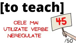 VERBE NEREGULATE ENGLEZA Verbul 45:TO TEACH 📚cele mai folosite #engleza
