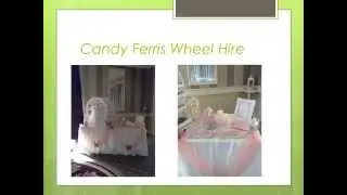 PennyJellies Candy Ferris Wheel Hire