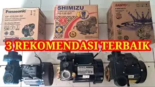 Rekomendasi Pompa Air Terbaik Tahun 2026. #shimizu #panasonic #sanyo 