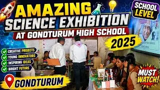 AMAZING Science Exhibition at Gondturum High School / School Level SCIENCE EXHIBITION 