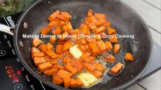 Приготовление ужина дома | Простая и уютная кухня