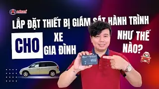 Adsun JSC Official | Giới thiệu quy tr&igrave;nh lắp đặt định vị TMS-4G02 cho xe gia đ&igrave;nh.