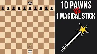 10 Pawns vs. 1 Magical Stick | Fairy Chess 27