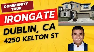 Living in Irongate Dublin CA | 4250 Kelton St Tour