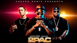 2Pac, Eminem, 50 Cent - We On (Azzaro Remix 2025) 🔥