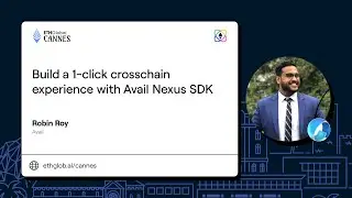 Build a 1 Click Cross-Chain Experience with Avail Nexus SDK I Robin Roy