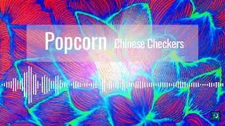 Popcorn - Chinese Checkers (Electronic house 1993)