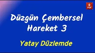 Çembersel Hareket 3 | Yatay Düzlemde | PDF | 