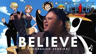 Believe (Indonesian Ver.) - Folder 5 (Op 2 ONE PIECE)