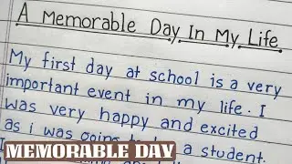 A Memorable Day in My Life Essay || Essay in English || Best Day of My Life Essay || English Penman.