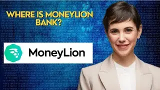 Where is MoneyLion bank?