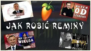 JAK ROBIĆ REMIXY - PORADNIK (Special na 10k subów)