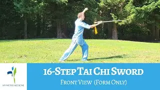 16-Step Tai Chi Straightsword (Front View | Form Only) | Performed by Dr. J | 4K Quality