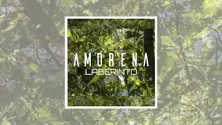 Amorena - Laberinto