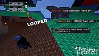 Taph loops killers for 8 minutes straight (Forsaken)