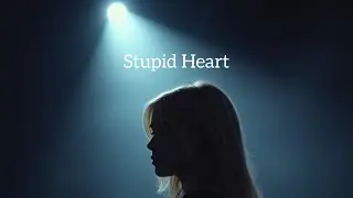 Emma Waters - Stupid Heart (Official Lyric Video)