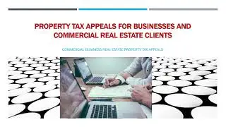 Commercial Business Property Tax Appeal