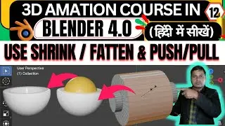 (88) 12🎯How To Use Shrink/Fatten & Push/Pull in Blender 4.0🚀Tutorial For Shrink Flatten Push