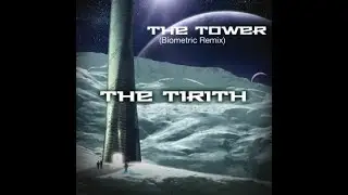 The Tower (Biometric Remix)