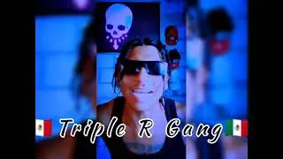 Triple R Gang X Crussing