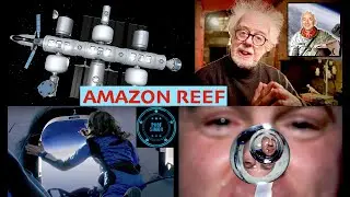 Amazon Orbital Reef - Prof Simon