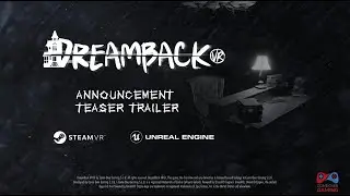DreamBack VR | Announcement Teaser Trailer
