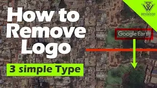 Remove water mark Logo - 3 Smart Type to Make it Clean! - Google earth studio animations