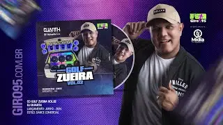 GIRO95 - CD Golf Zueira Vol02 (Imperatriz-MA) - DJ Duarth