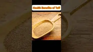 Health Benefits of teff