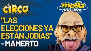 Mamerto dice que las elecciones ya est&aacute;n robadas