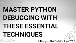 Master Python Debugging with These Essential Techniques