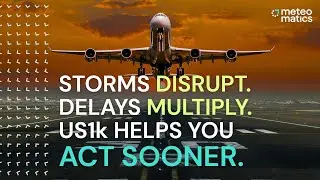 Avoid Flight Delays & Cancellations with High-Resolution Weather Forecasting | US1k by Meteomatics
