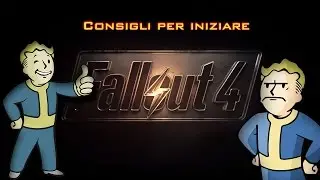 Fallout 4 - Consigli: Radiazioni, Armi, Armature, Modifiche, Provviste, Abilità, Cure, Droghe, SPAV