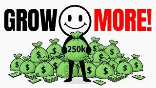 If You Have $250,000 Invested, This Is Your Next Financial Level