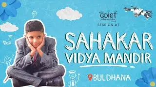 Sahakar Vidya Mandir Students Take Their 1st Drone Flight with GDIOT